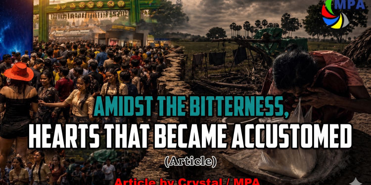 AMIDST THE BITTERNESS, HEARTS THAT BECAME ACCUSTOMED